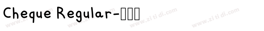 Cheque Regular字体转换